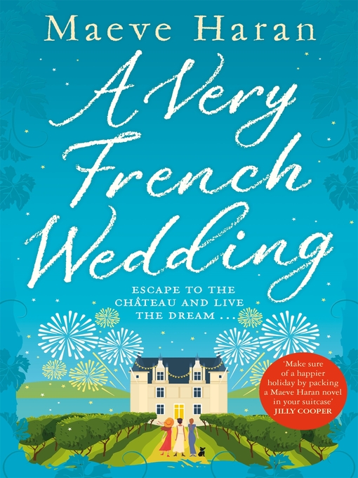 Title details for A Very French Wedding by Maeve Haran - Wait list